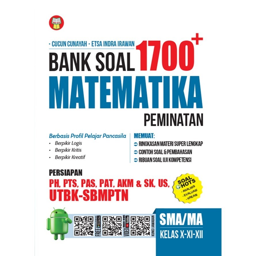 

Gramedia lampung -SMA/MA KL.X-XI-XII 1700 PLUS BANK SOAL MATEMATIKA PEMINATAN