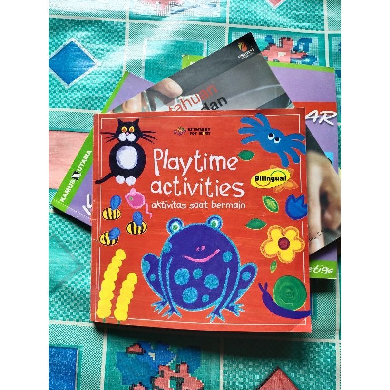 Buku Anak, Erlangga for Kids PLAYTIME ACTIVITIES Aktivitas Saat Bermain Bilingual