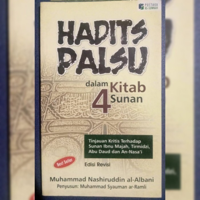 Hadits Palsu dalam 4 Kitab Sunan Syaikh al-Albani