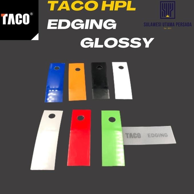 #####] TACO EDGING 1 X 22MM / EDGING TACO SOLID COLOR GLOSSY SG