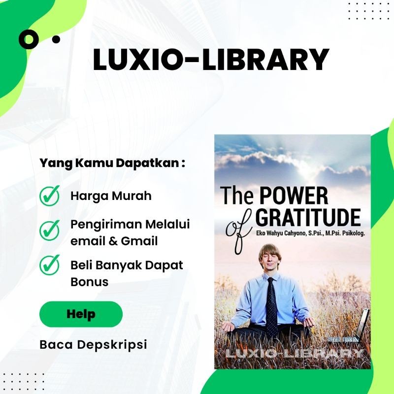 

The Power of Gratitude Kekuatan Syukur Dalam Menurunkan Stres Kerja