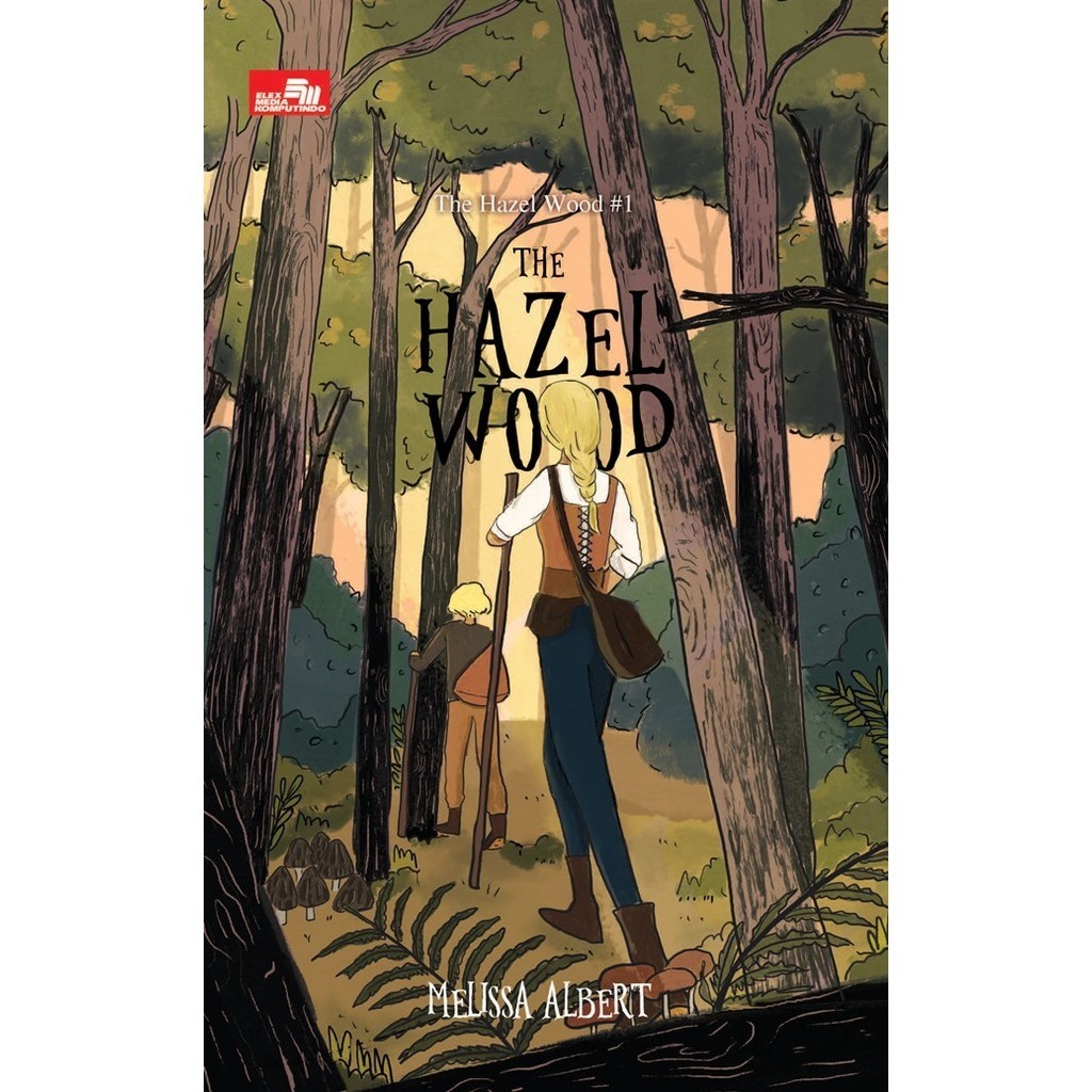 

Gramedia Lampung - THE HAZEL WOOD (THE HAZEL WOOD #1)