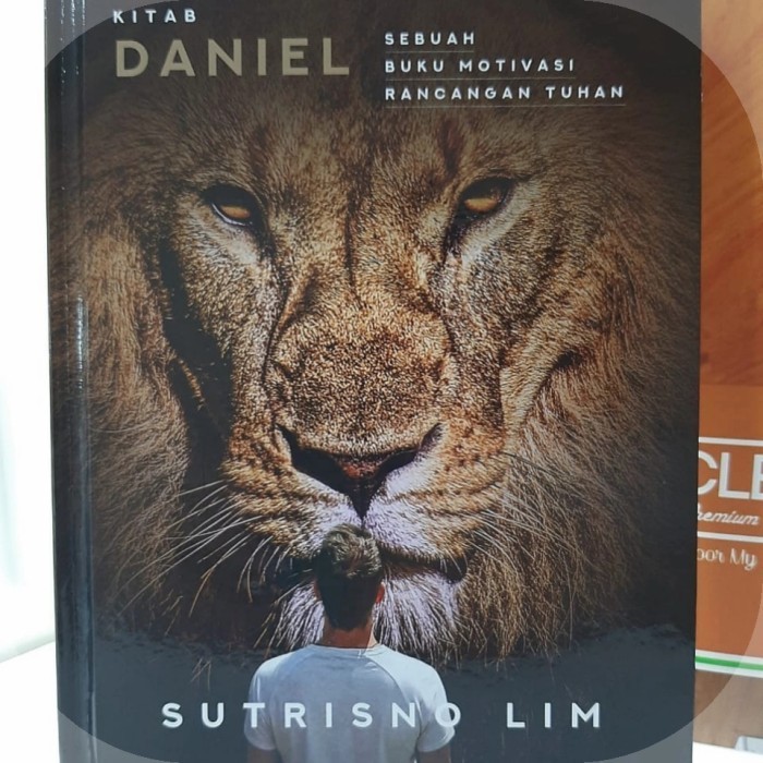 Buku Rohani Kristen Kitab Daniel (Sebuah Buku Motivasi Rancangan Tuhan