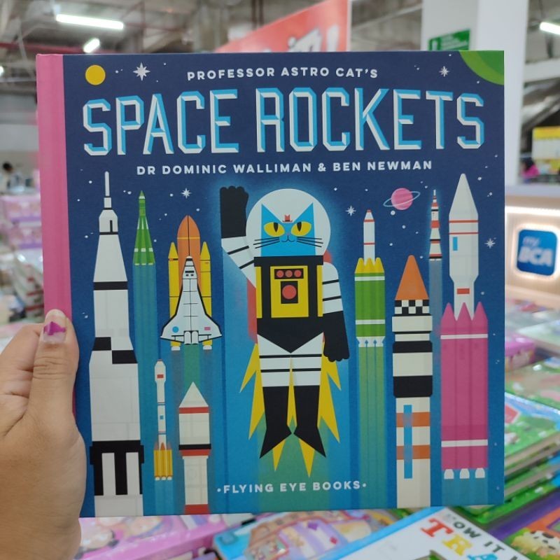 BIG BAD WOLF BOOKS • PROFESSOR ASTRO CAT'S : SPACE ROCKETS - REFERENCE BOOK BBW IMPORT BUKU PENGETAH
