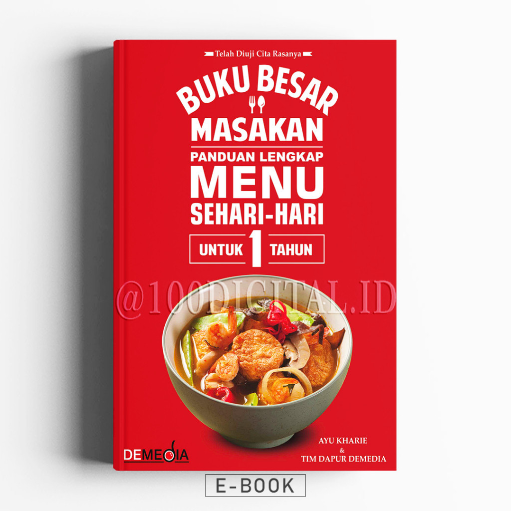 

(ID2351) Buku Besar Masakan ; Panduan Lengkap Menu Sehari-Hari Untuk 1 Tahun