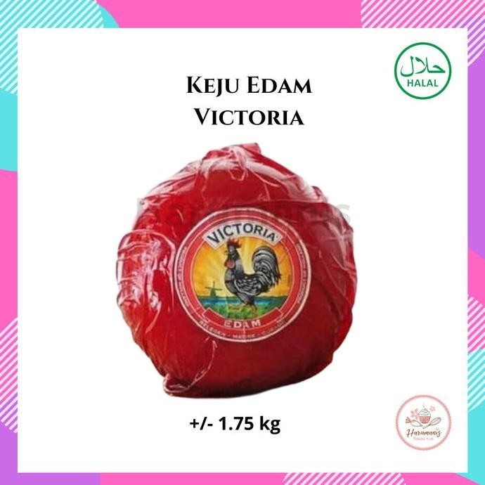 

+++++] Keju Edam Victoria Bola Utuh +/- 1.75 kg