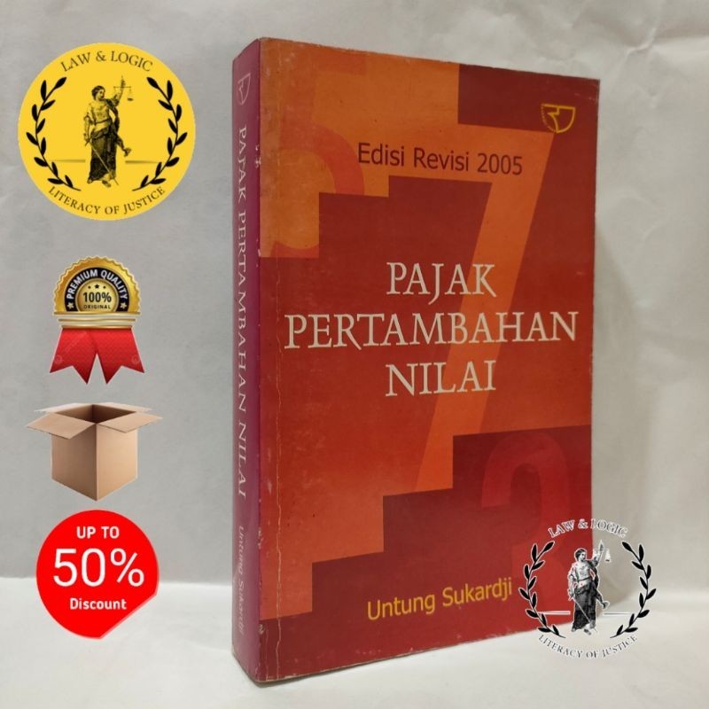 PPN Pajak Pertambahan Nilai Edisi Revisi 2005 - Untung Sukardji
