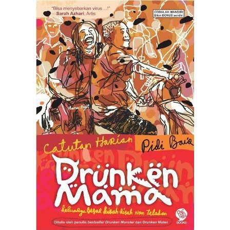 [Pastel Books] Drunken Mama New | Pidi Baiq