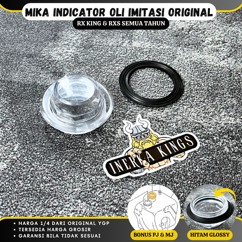 Mika & Seal Indikator Botol Tabung Oli Samping RX King RXK Old Lokal