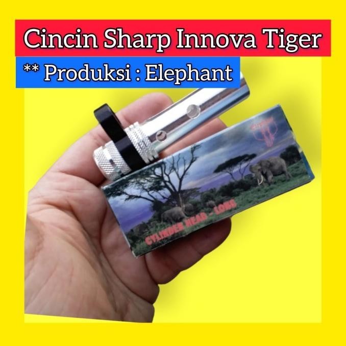 Flash Sale cincin sharp tiger / cincin sharp innova merk elephant