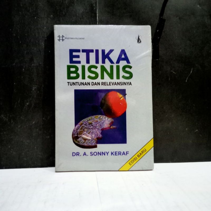 

Buku Etika Bisnis - Dr. A. Sonny Keraf