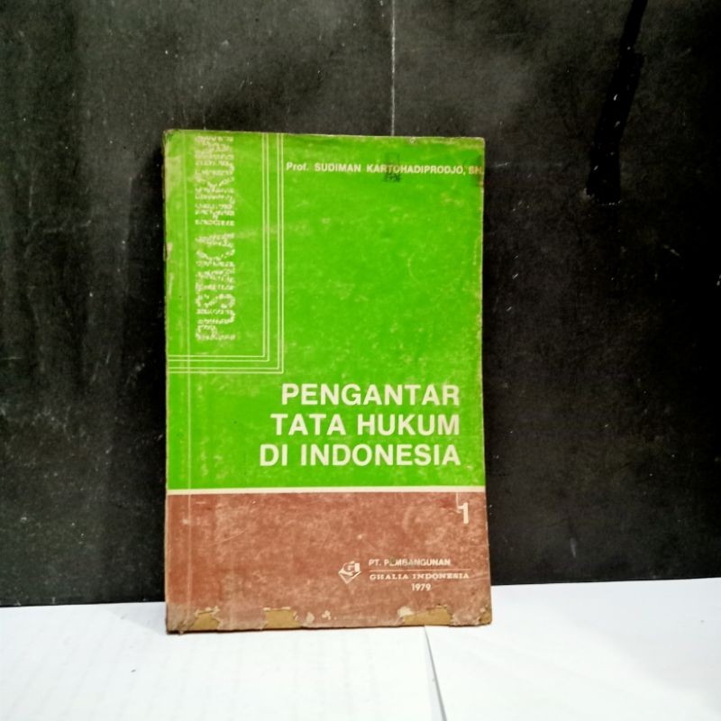 

Buku Pengantar Tata Hukum Di Indonesia - Prof. Sudiman Kartohadiprodjo, SH