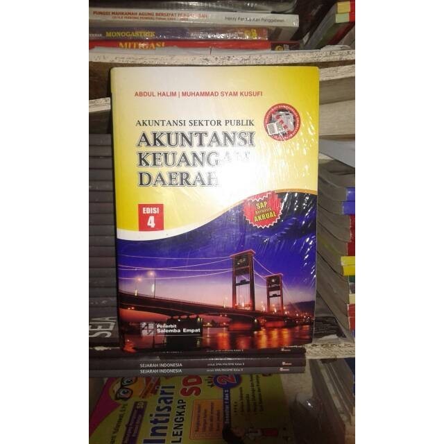 

Akuntansi Sektor Publik (Akuntansi Keuangan Daerah) Edisi 4