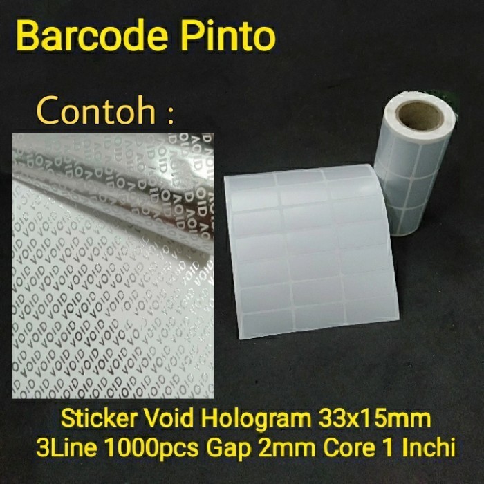 

Sticker Void Hologram 33x15mm 3line 1000pcs Gap 2m Core 1