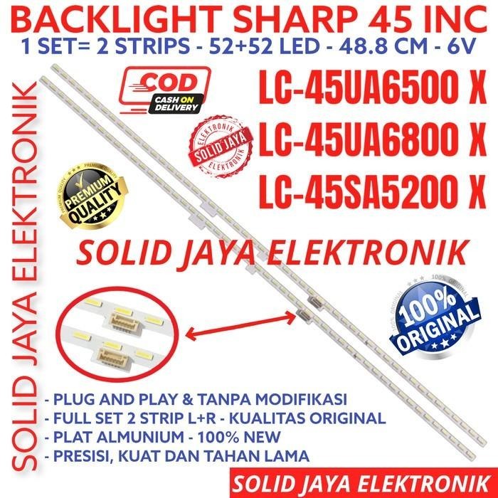 BACKLIGHT LED SHARP 45 INC 45UA6500X 45UA6800X 45SA5200I 45UA LAMPU BL