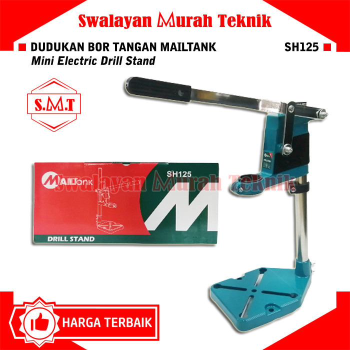 HARGA DISC - MAILTANK SH125 DUDUKAN BOR TANGAN BOR DUDUK MINI ELECTRIC DRILL STAND