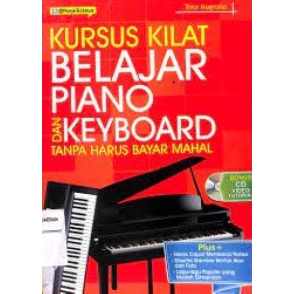 

Buku Kursus Kilat Belajar Piano Dan Keyboard Tanpa Harus Bayar Mahal