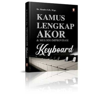

Kamus Lengkap Akor & Melodi-Improvisasi Keyboard