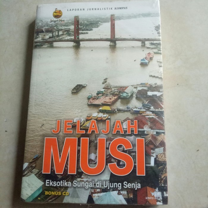 

Jelajah Musi Eksotika Di Ujung Senja Bonus Cd