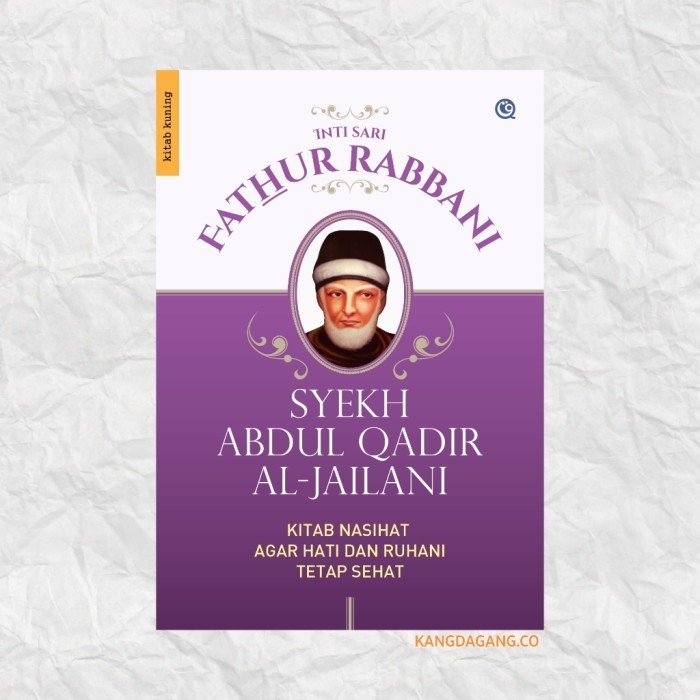 

3 BUKU. TRILOGI JAILANI (FUTUHUL GHAIB, SIRRUL ASRAR, FATHURROBBANI)