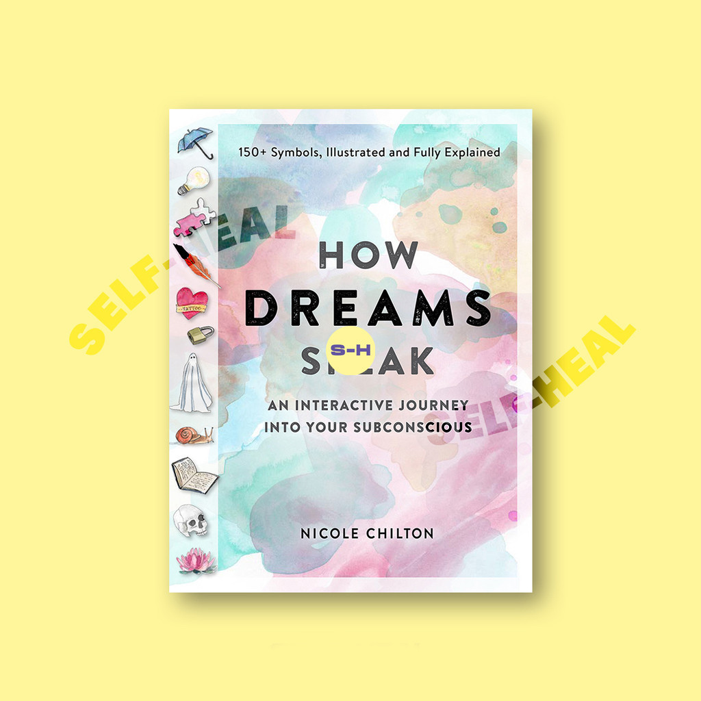 

How Dreams Speak - Nicole Chilton