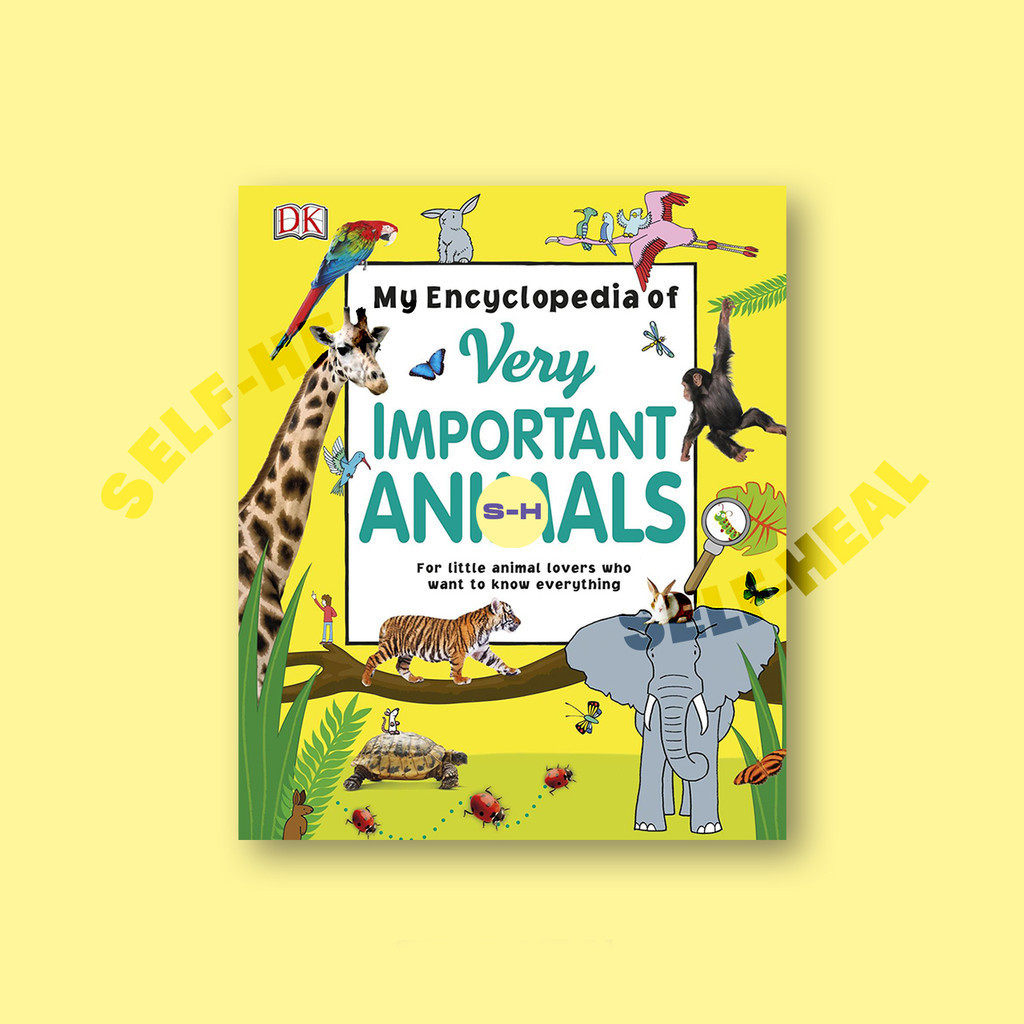 

My Encyclopedia of Very Important Animals by DK