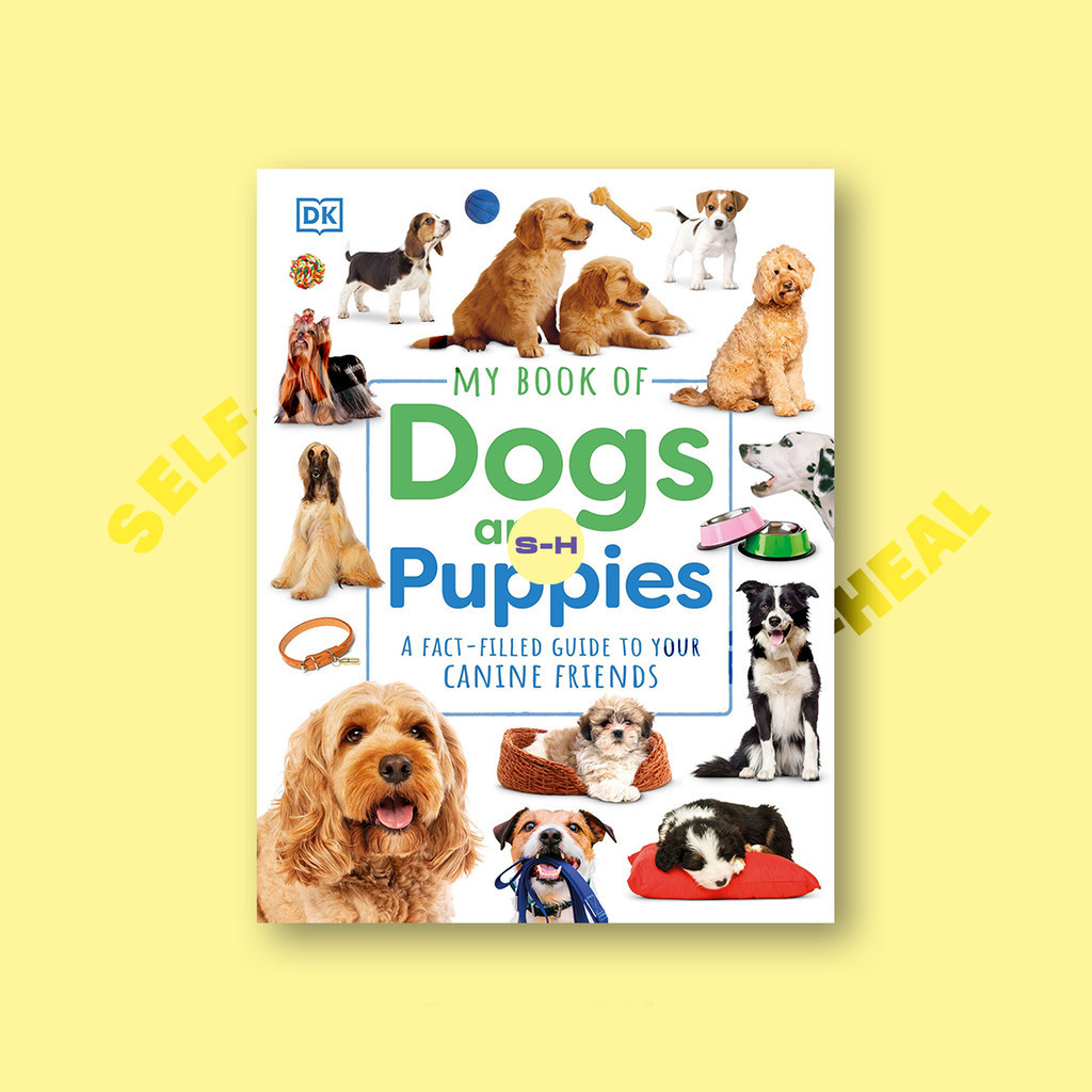 

My Book of Dogs and Puppies by DK