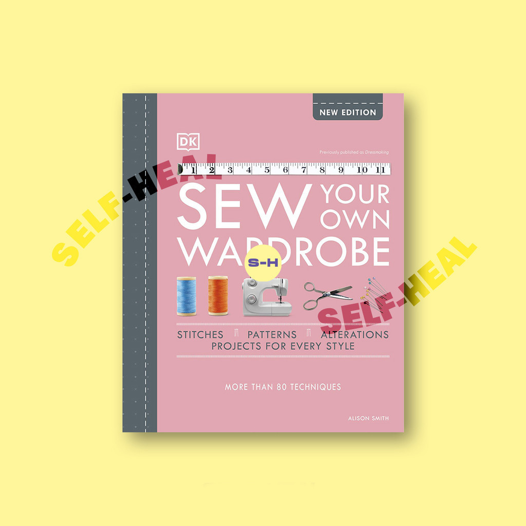 

Sew Your Own Wardrobe - Alison Smith