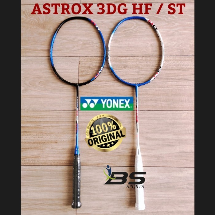 RAKET BADMINTON YONEX ASTROX 3DG HF 3DG ST ORIGINAL