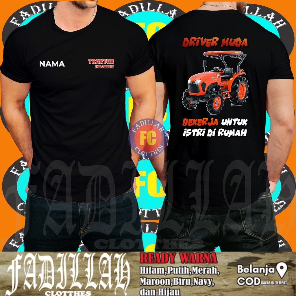 Baju Kaos Traktor Indonesia Traktor Kubota L4018 Kata-kata Driver DB Kaos Distro