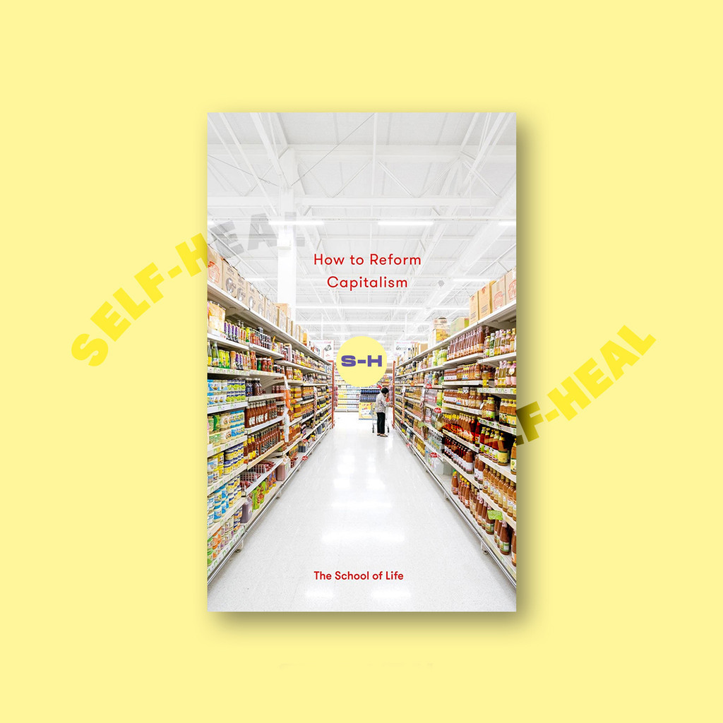 

How to Reform Capitalism - The School Of Life