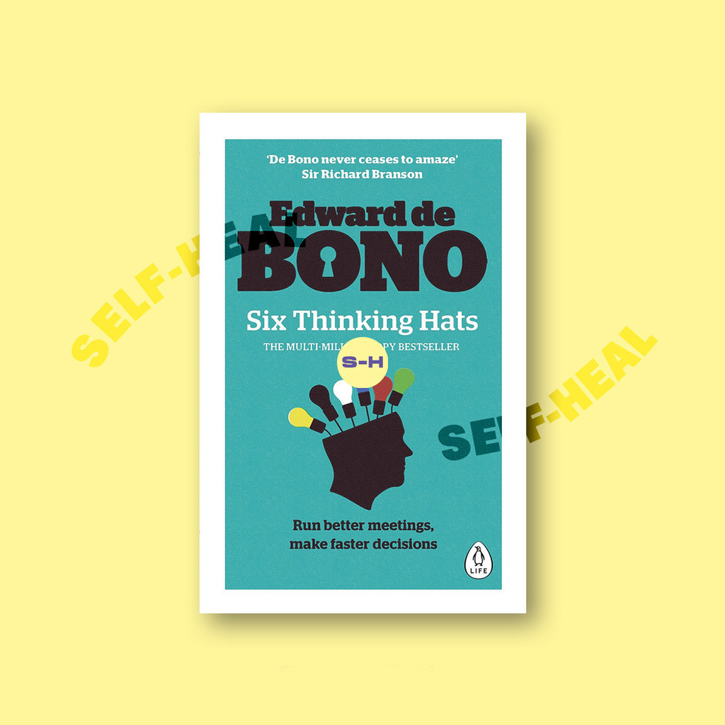 

Six Thinking Hats - Run Better Meetings, Ma - Edward de Bono