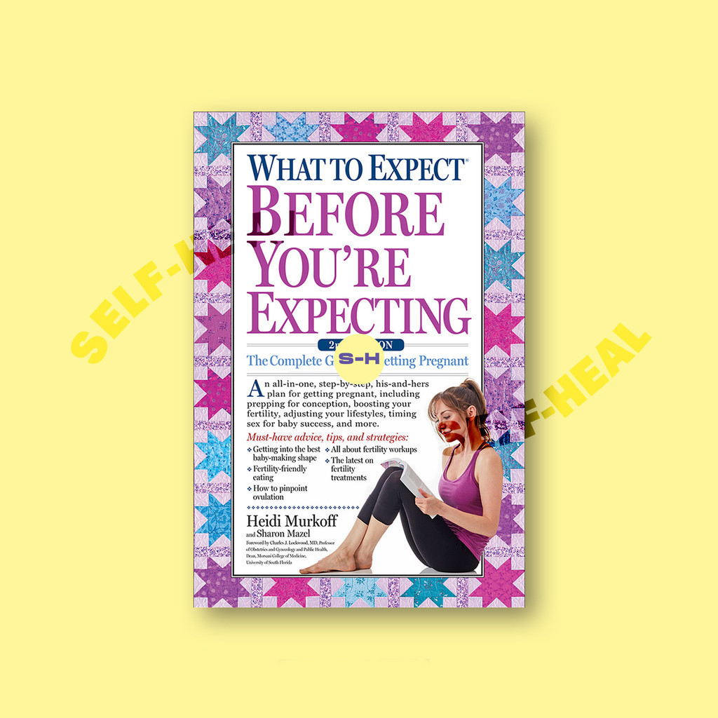 

What to Expect Before You're Expecting - Heidi Murkoff