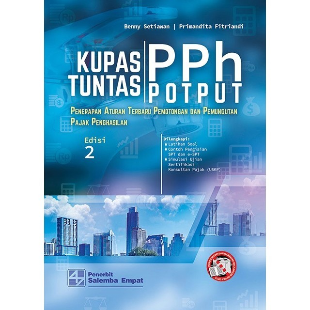 

Kupas Tuntas PPh POTPUT Edisi 2-Benny-Primandita