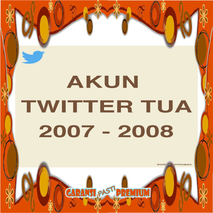 [Garansi] Akun Twitter Tua Tahun 2007 2008 Bergaransi