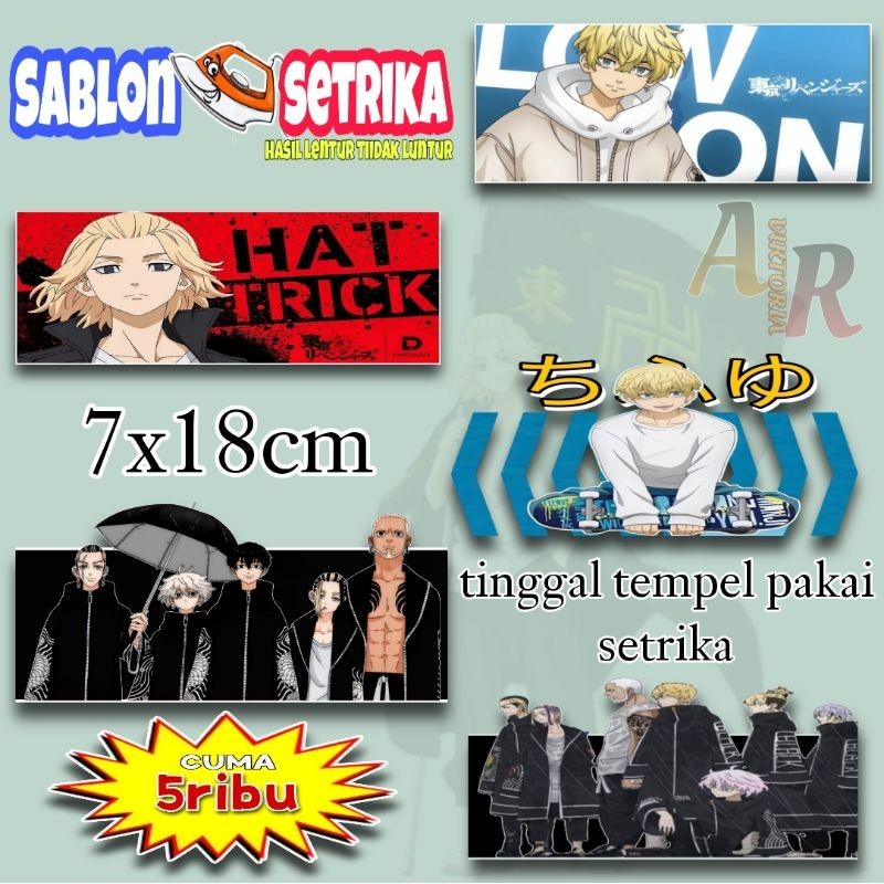 

STIKER SABLON SETRIKA ANIME -TOKYO REVENGERS-TINGGAL TEMPEL PAKAI SETRIKA