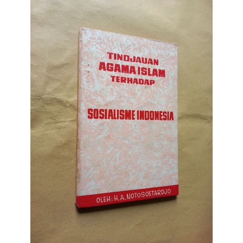 Tindjauan agama islam terhadap sosialisme indonesia