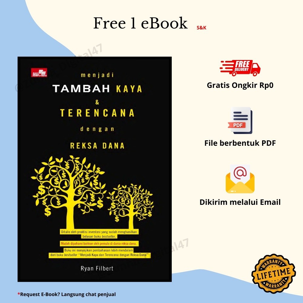 

558. Menjadi Tambah Kaya Terencana dengan Reksa Dana by Ryan Filbert - [EBOOK]