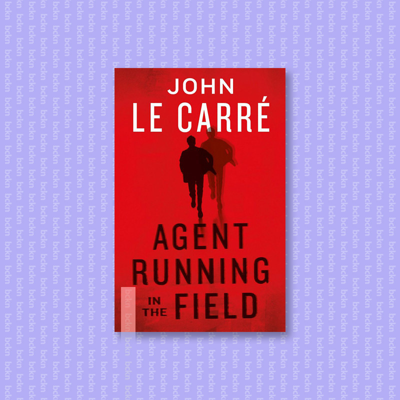 

Agent Running in the Field - John le Carre