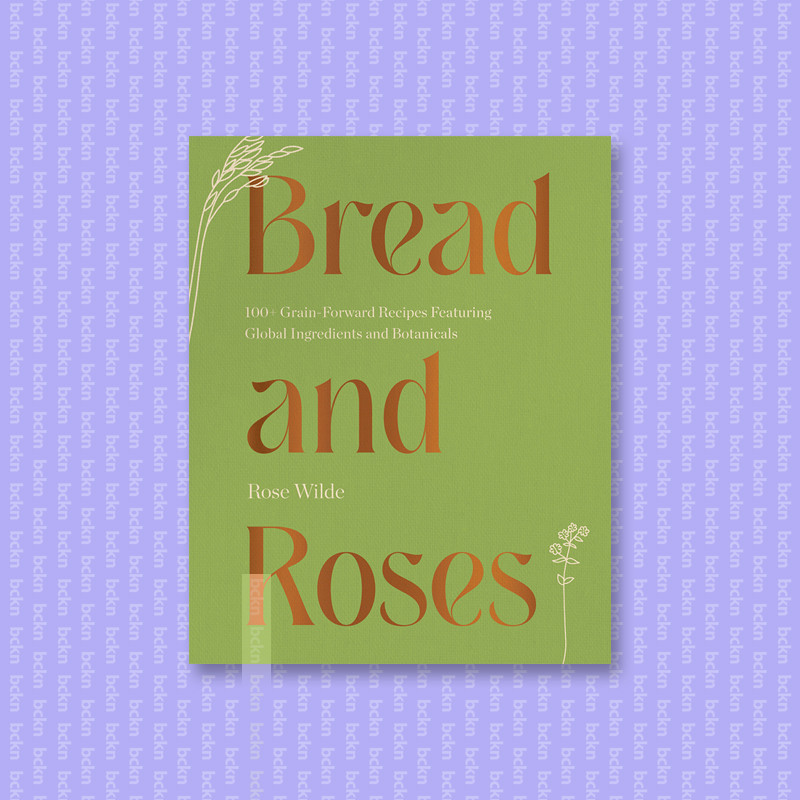 

Bread and Roses - Rose Wilde