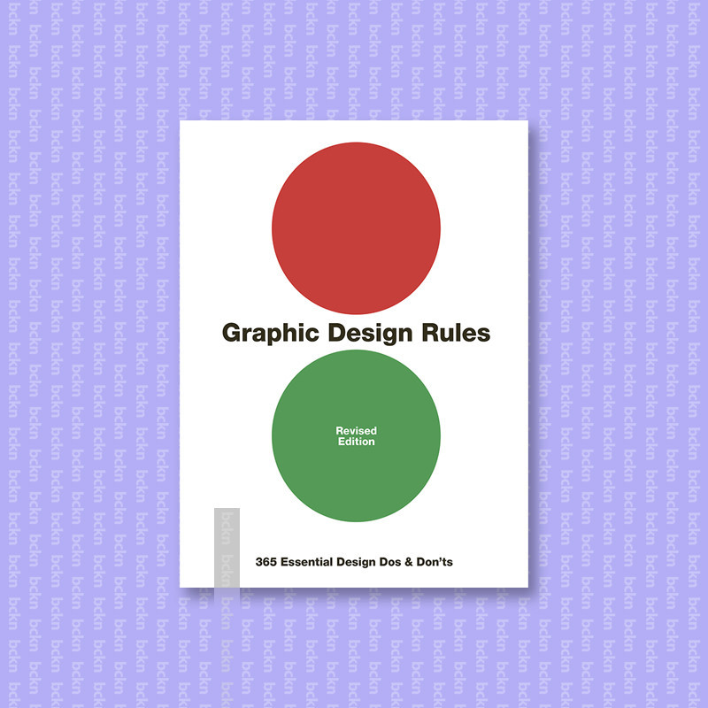

Graphic Design Rules - Stefan G. Bucher