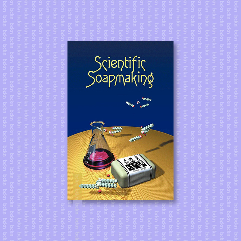 

Scientific Soapmaking - The Chemistry of th - Kevin M. Dunn