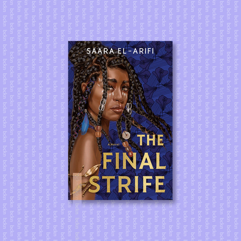 

The Final Strife - Saara El Arifi