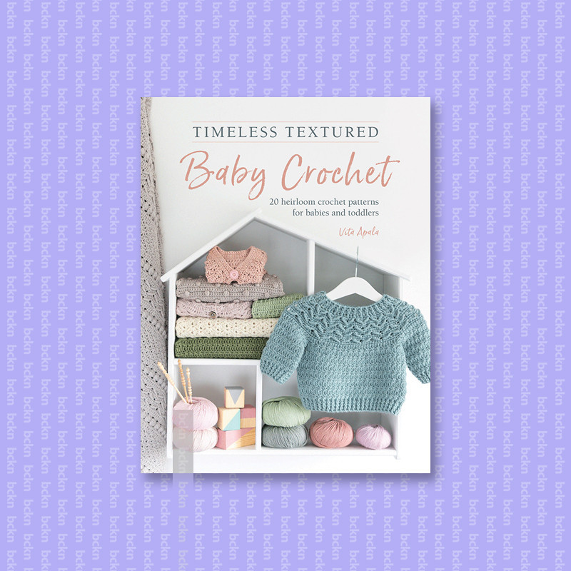 

Timeless Textured Baby Crochet - Vita Apala