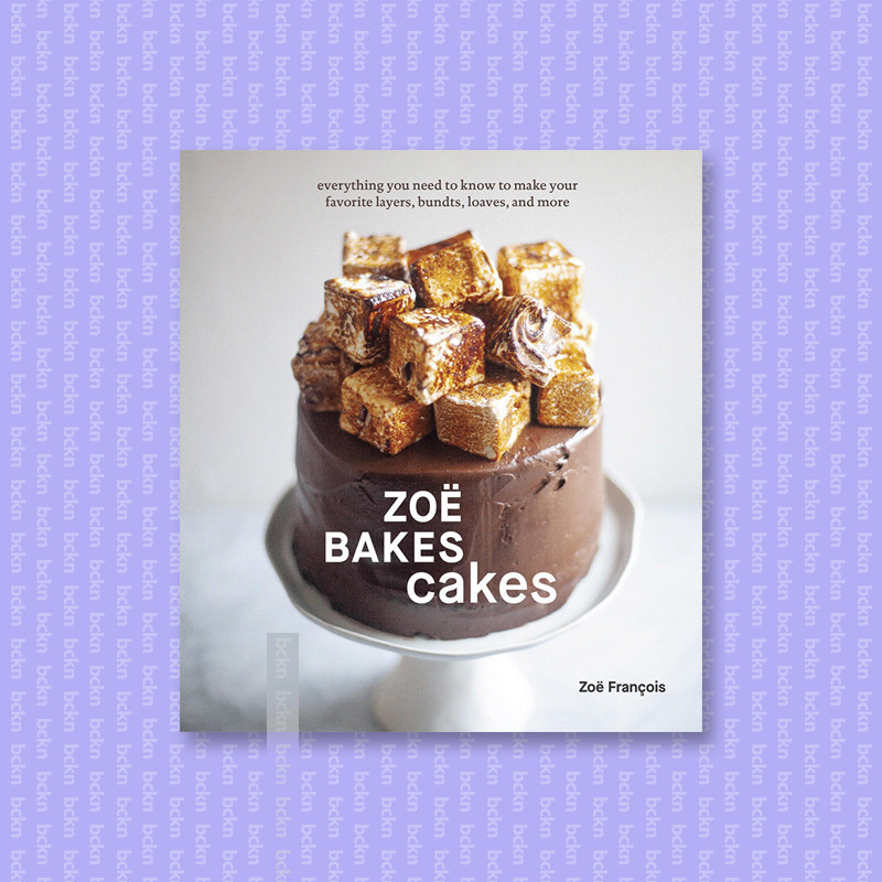 

Zoe Bakes Cakes - Everything You Need to Kn - Zoe Francois