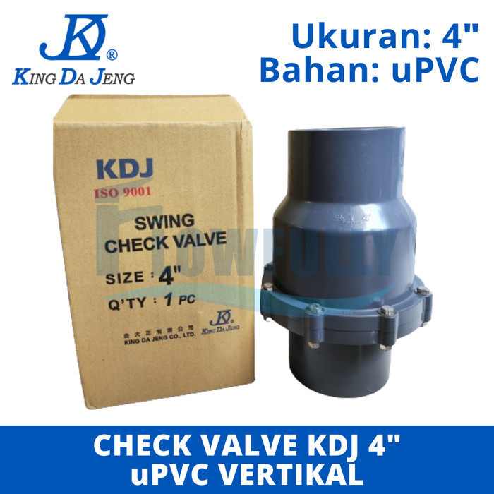 TUSEN KLEP uPVC 4 INCH KDJ SWING CHECK VALVE PVC 4 DIM VERTIKAL AIR