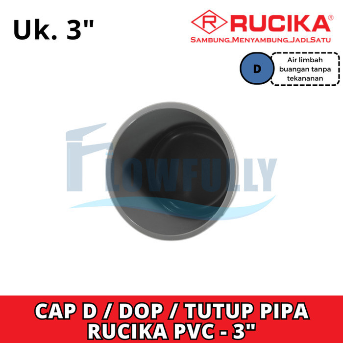 RUCIKA Dop D 3 Inch Sambungan Pipa PVC End Cap D 3" Tutup Pipa Paralon 3 Dim Polos JIS