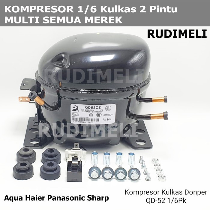 KOMPRESOR KULKAS 1/6 2 PINTU MULTI AQUA HAIER PANASONIC SHARP-QD52