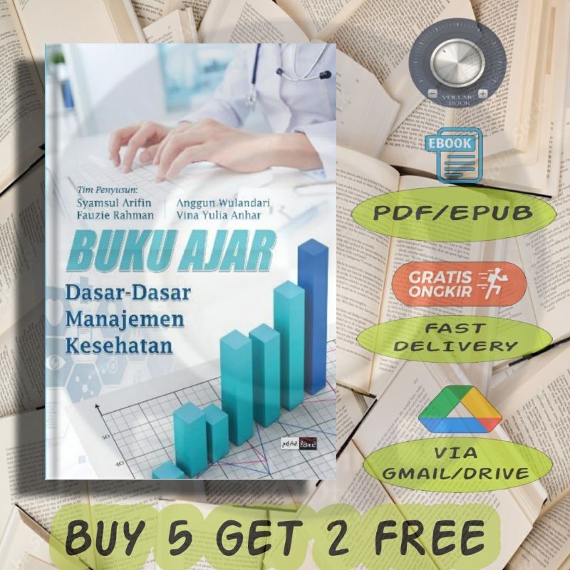 

Buku Ajar - Dasar-dasar Manajemen Kesehatan - Volume