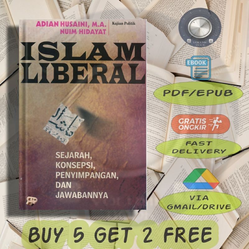 

Islam Liberal - Sejarah Konsepsi, Penyimpangan dan Jawabannya - Volume